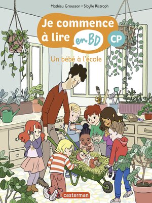 cover image of Un bébé à l'école--Je commence à lire en BD